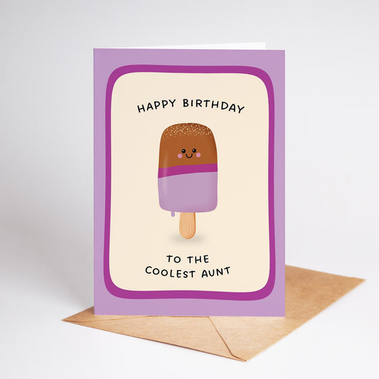 Happy Birthday To The Coolest Aunt Ice Pop Card, Cute Card for Auntie - PulpKo