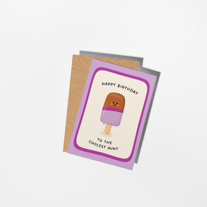 Happy Birthday To The Coolest Aunt Ice Pop Card, Cute Card for Auntie - PulpKo