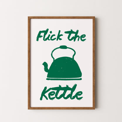 Flick The Kettle Wall Art Print, Hand Drawn Kitchen Wall Art - PulpKo