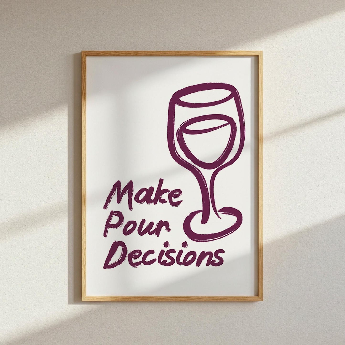 Make Pour Decisions Wall Art Print, Hand Drawn Kitchen Wall Art - PulpKo