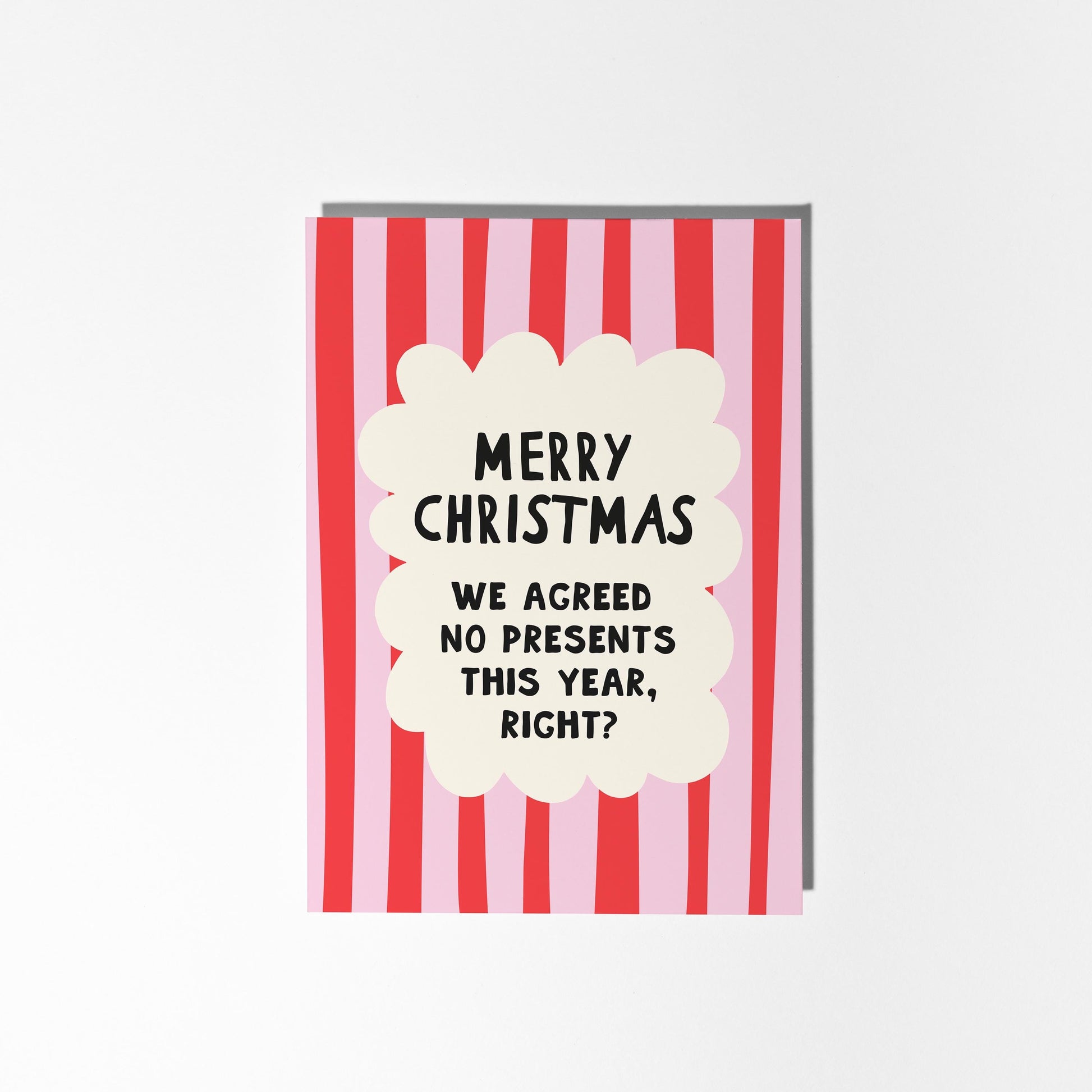Funny Christmas Card, We Agreed No Presents This Year, Sarcastic Christmas Card - PulpKo