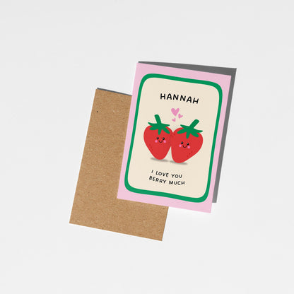 Personalised Love Card, Custom Name I Love You Berry Much Strawberry Pun Card - PulpKo