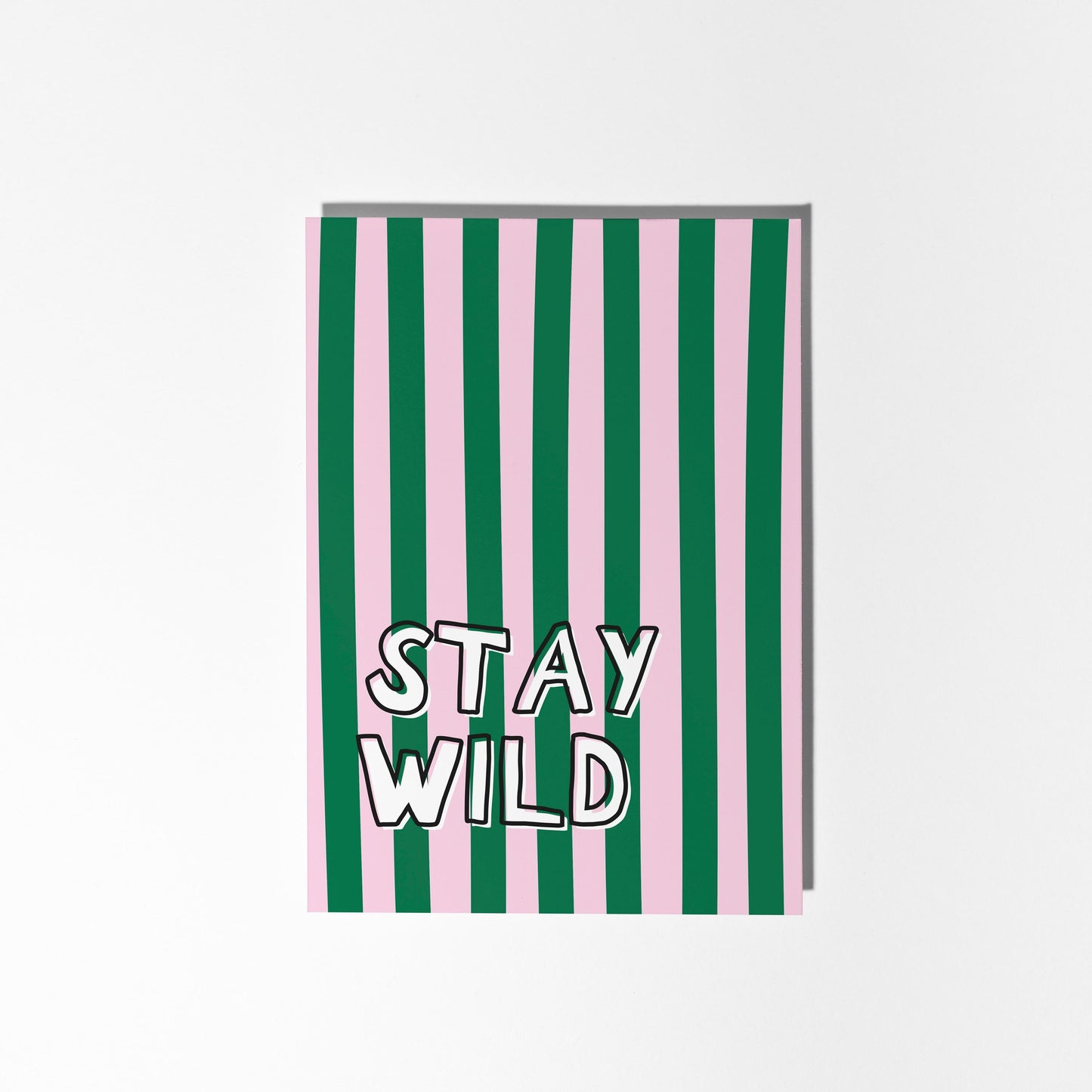 Stay Wild Greeting Card, Motivational, Positive, Just Because, Fun Greeting Card - PulpKo
