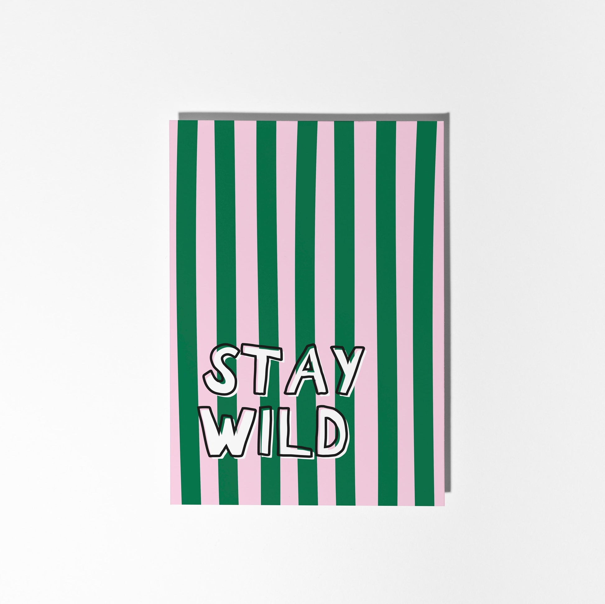 Stay Wild Greeting Card, Motivational, Positive, Just Because, Fun Greeting Card - PulpKo