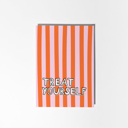 Treat Yourself Greeting Card, Motivational, Positive, Just Because, Fun Greeting Card - PulpKo