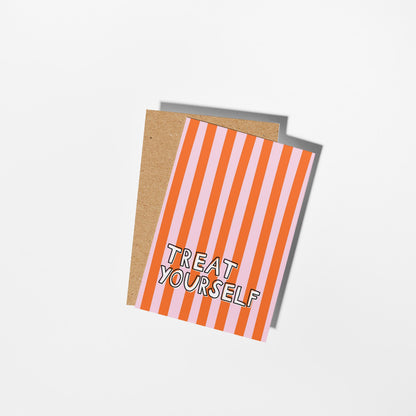 Treat Yourself Greeting Card, Motivational, Positive, Just Because, Fun Greeting Card - PulpKo