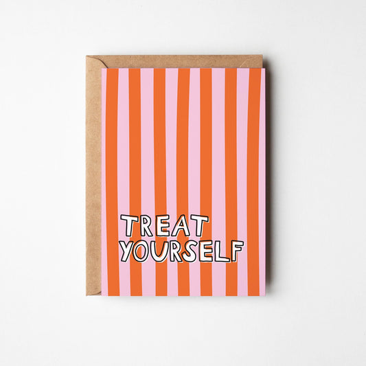 Treat Yourself Greeting Card, Motivational, Positive, Just Because, Fun Greeting Card - PulpKo