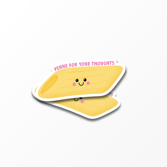 Penne For Your Thoughts Sticker, Funny Pasta Sticker, Food Pun Sticker - PulpKo