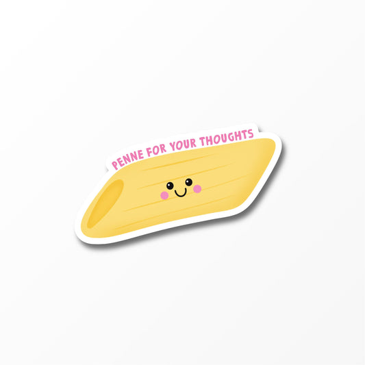 Penne For Your Thoughts Sticker, Funny Pasta Sticker, Food Pun Sticker - PulpKo