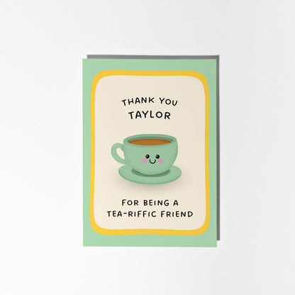 Personalised Thank You Card for Friend, Custom Tea Pun Thank You Card - PulpKo