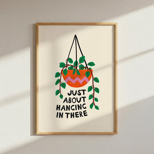 Just About Hanging In There Print, Botanical Wall Art, Funny Kitchen Decor - PulpKo