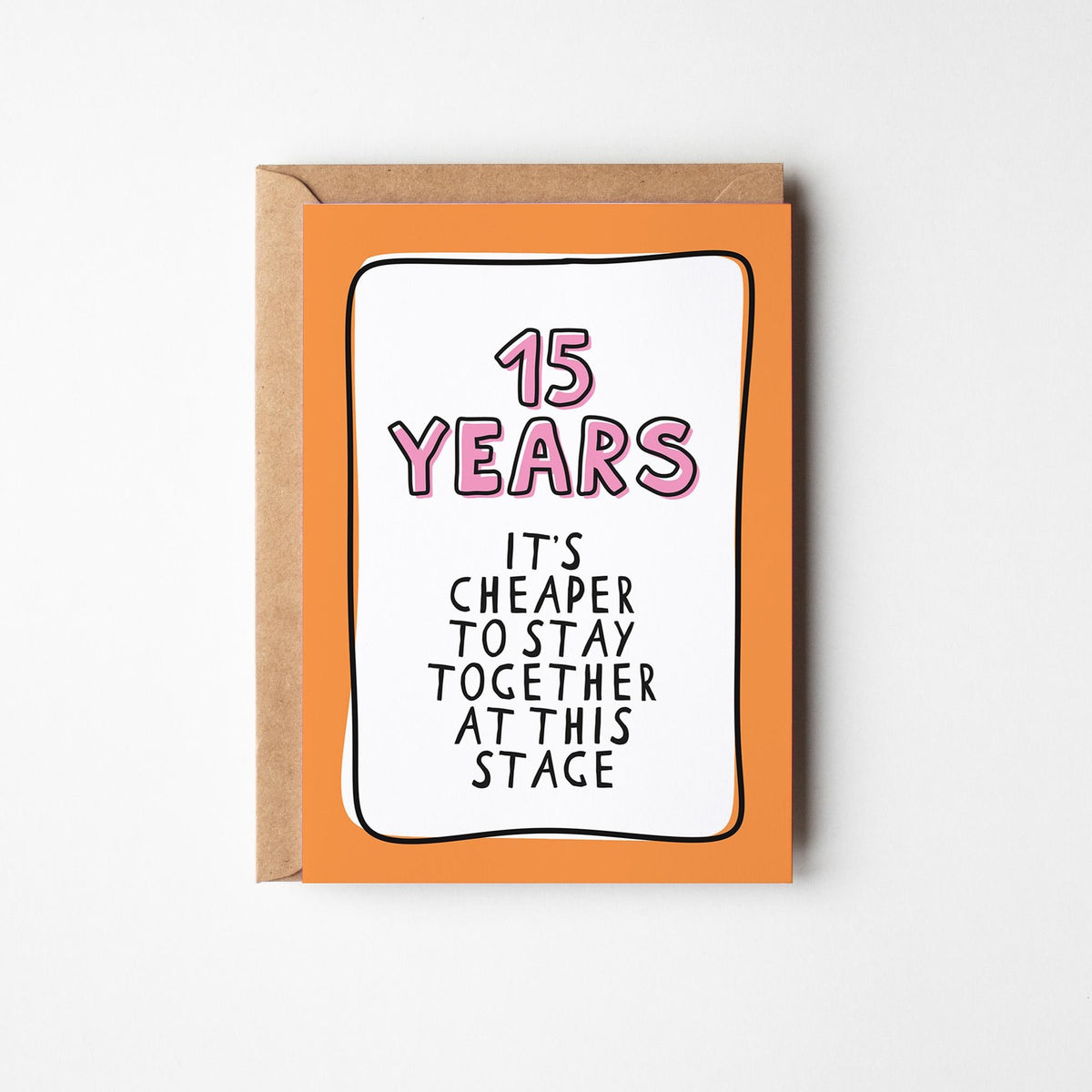 15th Anniversary Card, Funny 15 Year Anniversary Card, Fifteenth Anniversary Card, Card for Husband Wife Partner, Funny Couple Card - PulpKo