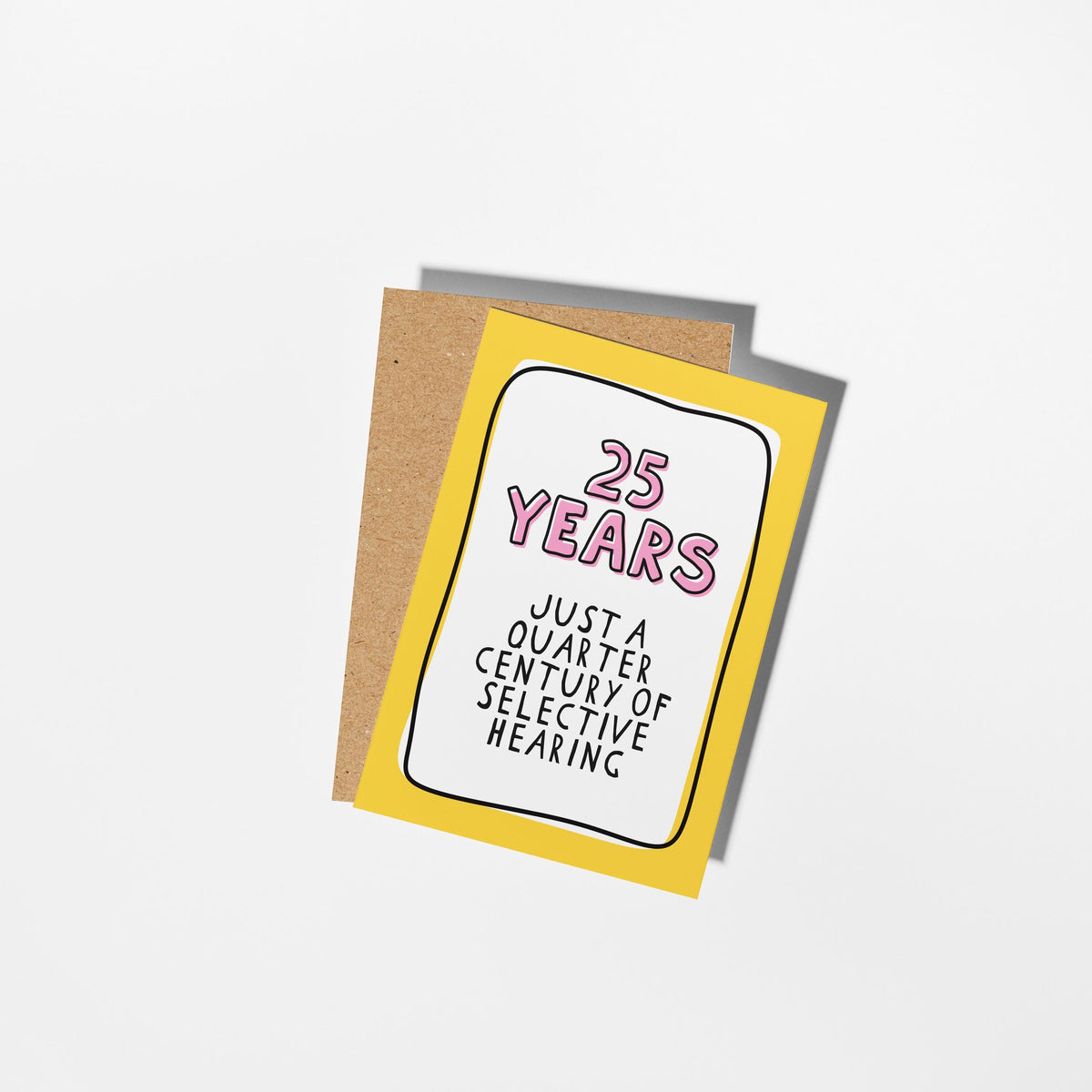 25th Anniversary Card, Funny 25 Year Anniversary Card, 25 Years Together Card, Silver Wedding Anniversary, Card for Husband Wife Partner - PulpKo