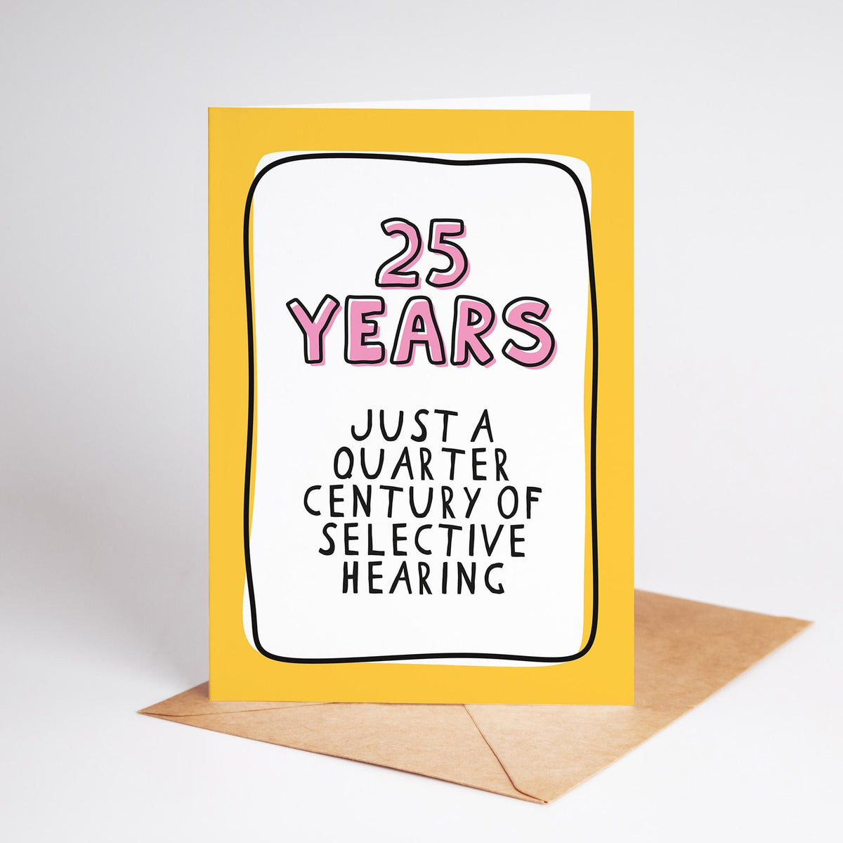 25th Anniversary Card, Funny 25 Year Anniversary Card, 25 Years Together Card, Silver Wedding Anniversary, Card for Husband Wife Partner - PulpKo