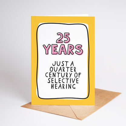 25th Anniversary Card, Funny 25 Year Anniversary Card, 25 Years Together Card, Silver Wedding Anniversary, Card for Husband Wife Partner - PulpKo