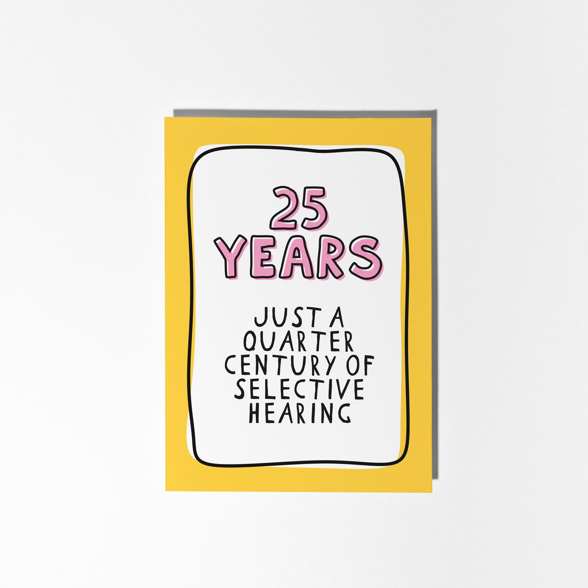 25th Anniversary Card, Funny 25 Year Anniversary Card, 25 Years Together Card, Silver Wedding Anniversary, Card for Husband Wife Partner - PulpKo