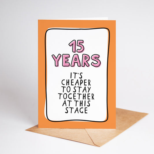 15th Anniversary Card, Funny 15 Year Anniversary Card, Fifteenth Anniversary Card, Card for Husband Wife Partner, Funny Couple Card - PulpKo