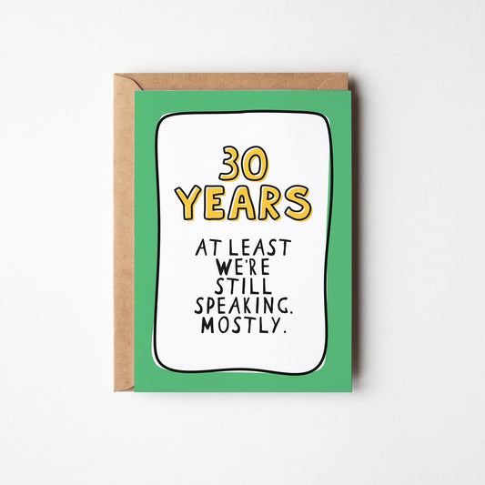 30th Anniversary Card, Funny 30 Year Anniversary Card, 30 Years Together Card, Pearl Wedding Anniversary, Card for Husband Wife Partner - PulpKo