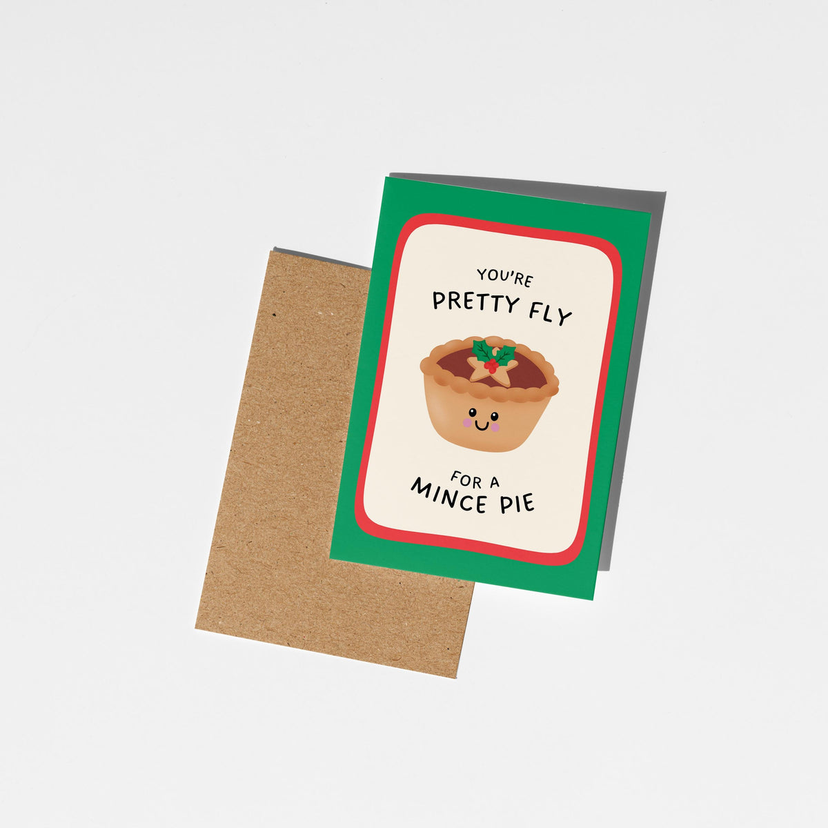 Mince Pie Christmas Card, You're Pretty Fly for a Mince Pie, Cute Xmas Card, Festive Food Pun Cardx - PulpKo