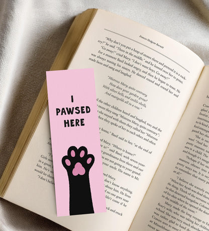 I Pawsed Here Bookmark, Funny Cat Bookmark, Cat Lover Gift, Book Lover Gift - PulpKo