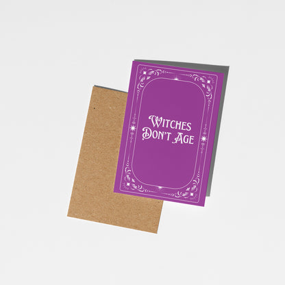 Witches Don't Age Card