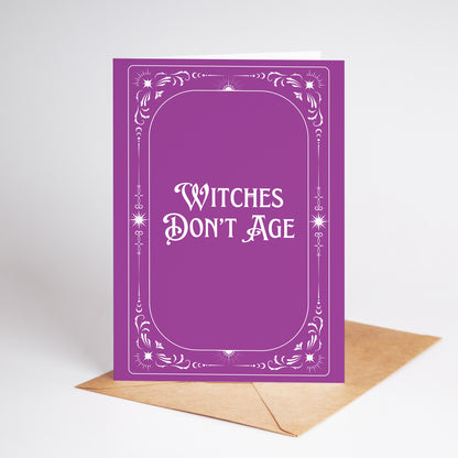 Witches Don't Age Card